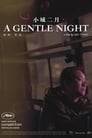 A Gentle Night (2018)