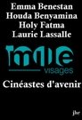 1000 Visages : Cinéastes de demain