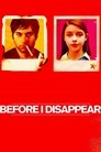 Before I Disappear poster