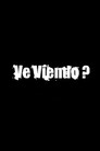 Ve Viendo?