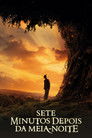 Sete Minutos Depois da Meia-Noite