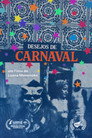 Desejos de Carnaval