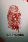 Trust No One: The Hunt for the Crypto King 2022