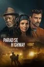 صورة فيلم Paradise Highway مترجم