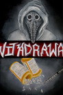Withdrawal