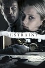 فيلم Restraint 2008 مترجم اونلاين