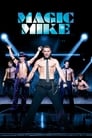 (HD). Magic Mike Teljes Film Magyarul (2012) Ingyen Online