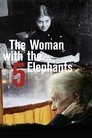 The Woman with the 5 Elephants