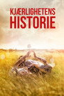 Plakat for 'Kærlighedens historie'