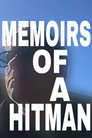 Memoirs of a Hitman