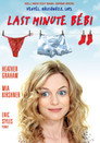 (HD). Last Minute Bébi Teljes Film Magyarul (2008) Ingyen Online