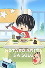 Kotaro abita da solo