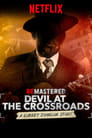 ReMastered: Devil at the Crossroads