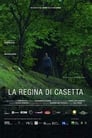 La Regina di Casetta (2018)