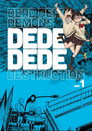 Dead Dead Demon's Dededede Destruction Part 1