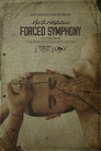 Forced Symphony