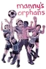 Manny's Orphans poster