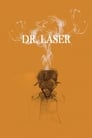 Dr. Laser (2020)