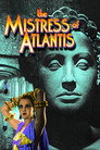 The Mistress of Atlantis
