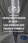 Democracy Under Attack: Trump’s America
