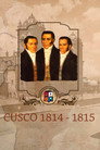 La Rebelión del Cusco y los hermanos Angulo