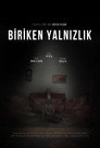 Biriken Yalnızlık