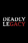 Deadly Legacy Episode Rating Graph poster