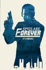 Spies Are Forever