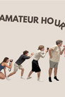 Amateur Hour