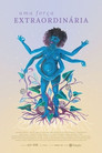 Uma força extraordinária