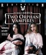 0-Two Orphan Vampires