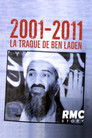 2001-2011: La traque de Ben Laden
