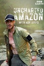 Uncharted Amazon with Ash Dykes
