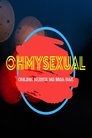 Oh My Sexual The Series Episode Rating Graph poster