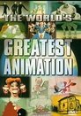 The World's Greatest Animation