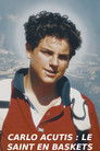 Carlo Acutis : Le saint en baskets