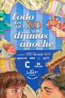 Todo lo que (no) nos dijimos anoche
