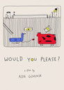 Would You Please?