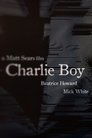 Charlie Boy (2016)