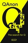 مترجم أونلاين وتحميل كامل QAnon: The Search for Q مشاهدة مسلسل