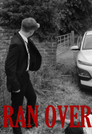Ran Over