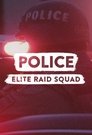 Police: Elite Raid Squad Episode Rating Graph poster