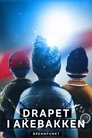 Poster de Brennpunkt: Drapet i akebakken