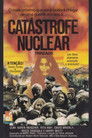 Poster de Catástrofe Nuclear