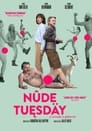 مترجم أونلاين و تحميل Nude Tuesday 2022 مشاهدة فيلم