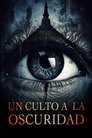 Imagen Un Culto a la Oscuridad 2022