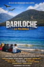 Bariloche - The Movie