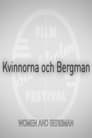 Kvinnorna och Bergman