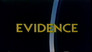 Evidence