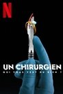 Un chirurgien qui vous veut du bien ? (2023) - Affiche